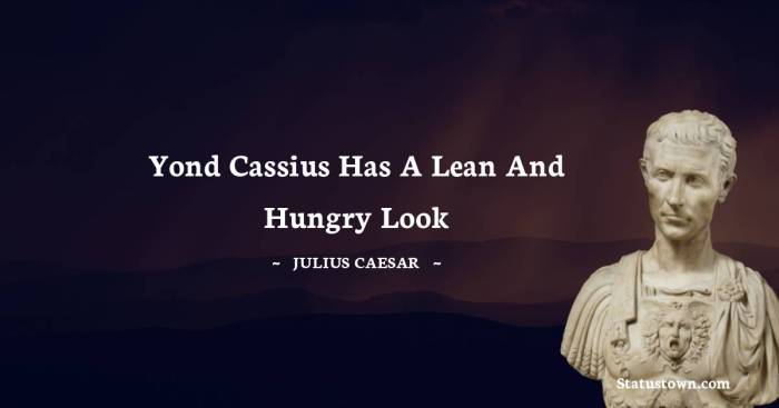 Cassius yond lean hungry look caesar julius quote wallpapers quotefancy